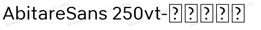 AbitareSans 250vt字体转换
